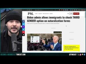 Biden Admin Adds THIRD GENDER To Immigration Forms, Democrats Will Claim Criminal Aliens Are Trans