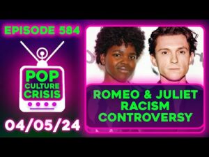 Romeo &amp; Juliet Racism Scandal, Fresh&amp;Fit Host 'Baby Trapped', Nickelodeon Exec Speaks Out | Ep. 584