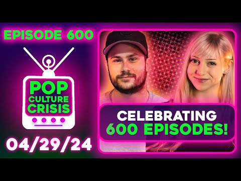600th Episode Special! Britney Spears Breakdown, TikTok Rizz Party, Elon Musk's X TV | Ep. 600