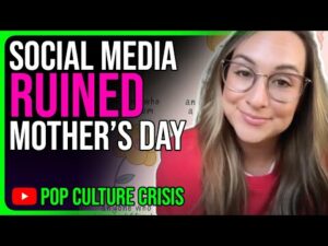 Mother's Day RUINED by Virtue Signaling &amp; Info Graphics