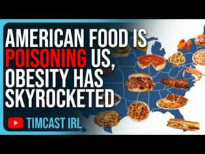 American Food Is POISONING Us, Calorie Intake Has Remained Constant But Obesity Has SKYROCKETED