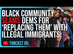 Black Community SLAMS Democrats For “Replacing Them” With Illegal Immigrants In SHOCKING Protests