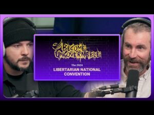 Libertarian ADMITS They're DELUSIONAL, Says They Will LOSE