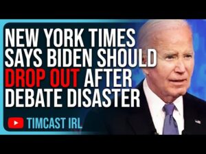 New York Times Says Biden Should DROP OUT After Debate DISASTER