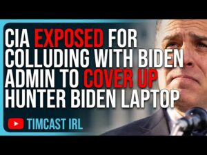 CIA EXPOSED For Colluding With Biden Admin To COVER UP Hunter Biden Laptop