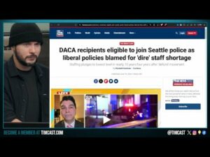 Illegal Immigrants Being RECRUITED TO BE COPS In Seattle, Democrats DENY Crime Levels | Timcast News