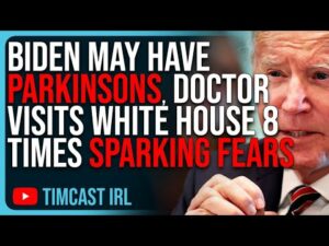 Biden May Have PARKINSONS, Doctor Visits White House 8 Times Sparking FEARS