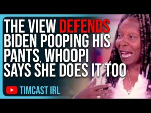 The View DEFENDS Biden POOPING His Pants, Whoopi Says SHE DOES IT TOO In Hilarious Clip