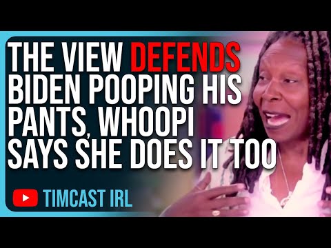 The View DEFENDS Biden POOPING His Pants, Whoopi Says SHE DOES IT TOO