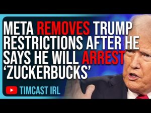 Meta REMOVES Trump Restrictions After He Says He Will ARREST ‘Zuckerbucks’