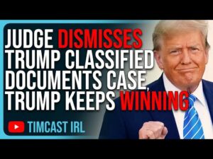 Judge DISMISSES Trump Classified Documents Case, Trump Keeps WINNING