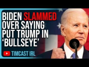 Biden SLAMMED Over Saying Put Trump In &quot;Bullseye&quot; Prior To Assassination Attempt