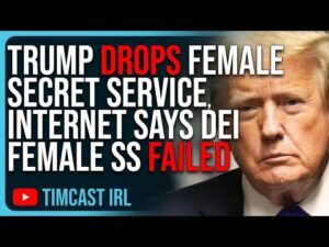Trump DROPS Female Secret Service, Internet Says DEI Female SS FAILED