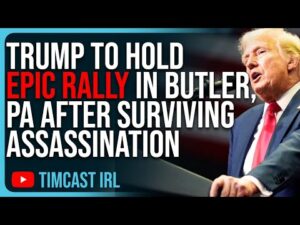 Trump To Hold EPIC Rally In Butler, PA After SURVIVING Assassination Attempt