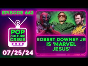 Deadpool DESTROYS Box Office, Robert Downey Jr. is BACK at Marvel, MrBeast Drama | Ep. 662