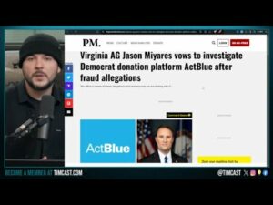 Virginia AG Vows To Investigate ActBlue Donation Scandal, James O'Keefe Uncovers ONDATION LAUNDERING