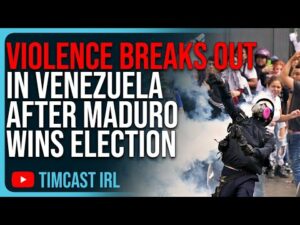 Violence BREAKS OUT In Venezuela After Maduro Wins Election, Civil War Fears Growing