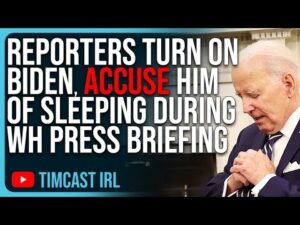 Reporters TURN On Biden, Accuse Him Of Sleeping During White House Press Briefing