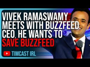 Vivek Ramaswamy Meets With BuzzFeed CEO, Vivek Wants To SAVE BuzzFeed