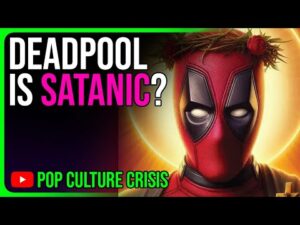 Christians BOYCOTT Deadpool &amp; Wolverine Over SATANIC THEMES