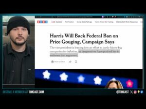 Harris Campaign First Policy Is LITERAL COMMUNISM, Far Left ATTACKS Democrat Event | TimcastNews