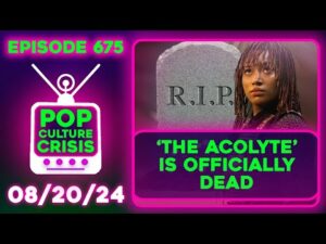 'The Acolyte' is DEAD, X-Men 97 Creator EXPOSED, Sydney Sweeney Thirst Trap WAR | Ep. 675