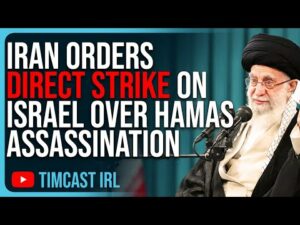 Iran Orders DIRECT STRIKE On Israel In Retaliation For Hamas Assassination In Tehran