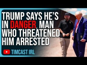 Trump Says He’s In DANGER, Man Who Threatened Him ARRESTED After Manhunt