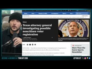 Texas Investigating ILLEGAL IMMIGRANT VOTING Scheme, Ken Paxton Announces Plan To STOP Illegal Votes