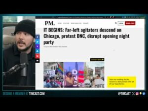 Far Left Protests ERUPT At DNC, Leftists Threaten Cops With WAR Unless They LEAVE DNC Amid Riot Fear