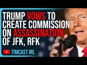 Trump Vows To Create Commission On Assassination Of JFK, RFK, Release The Documents