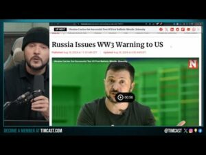 Russia Warns WW3 Coming As Ukraine Invades Russia, BRICS Convenes 126 Nations TO DROP US Dollar