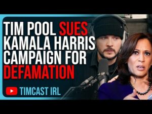 Tim Pool SUES Kamala Harris Campaign For DEFAMATION