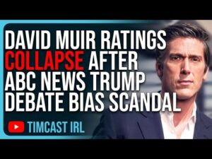 David Muir Ratings COLLAPSE After ABC News Trump Debate Bias Scandal