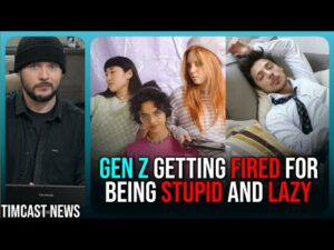 Gen Z Getting FIRED For Being STUPID &amp; LAZY, Colleges Have FRIED Their Brains