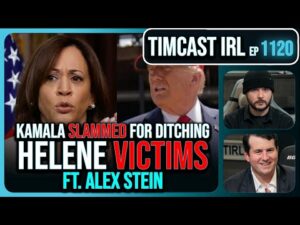 Kamala SLAMMED For DITCHING Helene Victims, Trump On The Ground w/Alex Stein | Timcast IRL