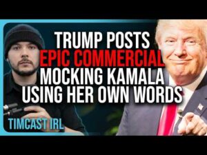 Trump Posts EPIC Commercial MOCKING Kamala Using HER OWN WORDS In Hilarious Ad