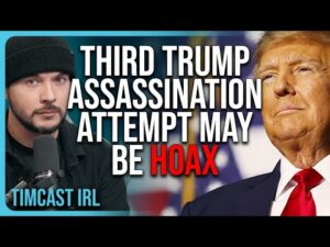 Third Trump Assassination Attempt May Be HOAX, Trump Campaign DENIES It