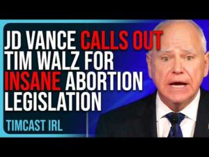 JD Vance CALLS OUT Tim Walz For INSANE Abortion Legislation In Minnesota