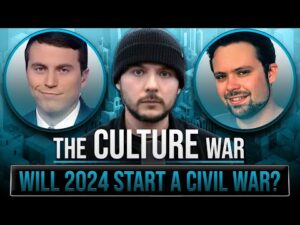 Will The 2024 Election Start A CIVIL WAR | The Culture War with Tim Pool