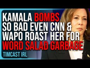 Kamala BOMBS SO BAD Even CNN &amp; WaPo Roast Her For Word Salad GARBAGE Answers In Town Hall