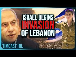 Israel BEGINS INVASION Of Lebanon, IDF Confirms BOOTS ON THE GROUND