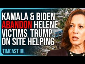 Kamala &amp; Biden ABANDON Helene Victims, Trump On Site HELPING