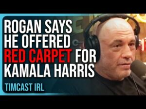 Rogan Says He Offered RED CARPET For Kamala Harris But She REFUSED To Do Show