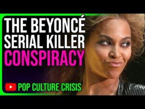 Beyoncé Accused of Being a SERIAL KILLER  Pop Culture Conspiracy