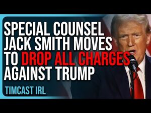 Special Counsel Jack Smith Moves To DROP ALL CHARGES Against Trump