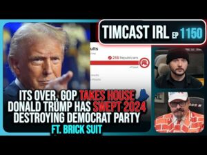 GOP WINS HOUSE, Decision Desk CALLS IT, Trump SWEPT 2024 NUKING Democrats w/Brick Suit | Timcast IRL