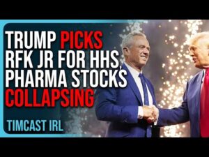 Trump Picks RFK Jr For HHS, Pharma Stocks COLLAPSING After Announcement