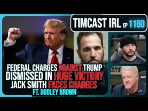 TRUMP CHARGES DISMISSED, Federal Prosecutor May Face Criminal CHARGES w/Dudley Brown | Timcast IRL