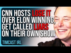 CNN Hosts LOSE IT Over Elon Musk WINNING, Get Called LIARS On Their Own Show